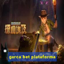 garca bet plataforma